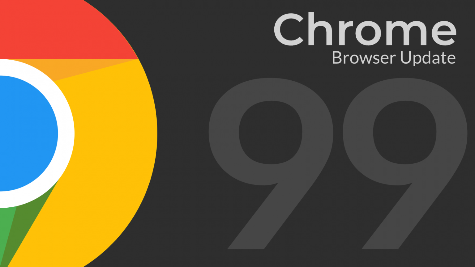 Chrome 99 の新機能、現在利用可能