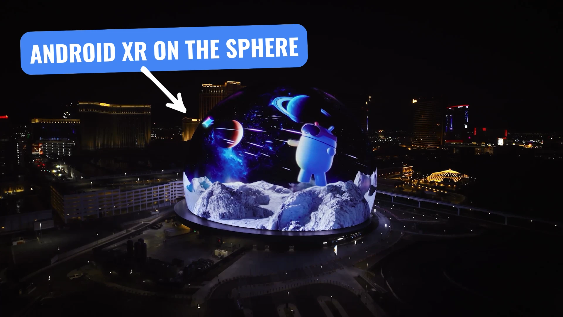 Android XR takes center stage at CES 2026 with a massive Sphere takeover